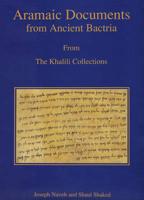Aramaic Documents from Ancient Bactria