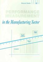 Performance Measurement in the Manufacturing Sector