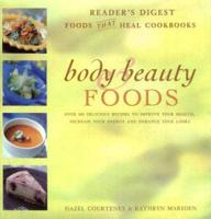 Body and Beauty Foods