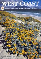 South African Wild Flower Guide. No. 7 West Coast