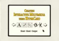 Creating Interactive Multimedia Using Hypercard. Student Edition