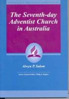 The Seventh-day Adventist Church in Australia