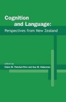 Cognition and Language: Perspectives from New Zealand