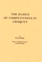 The Basics of Competitions in Croquet