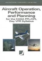 Aircraft Operation, Performance and Planning