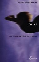 Bird and Other Writings on Epilepsy