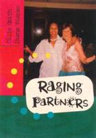 Raging Partners: Two Worlds, One Friendship