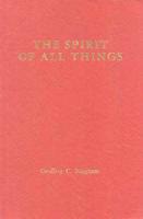 The Spirit of All Things