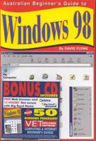 Australian Beginner's Guide to Windows 98