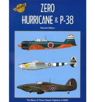 Zero, Hurricane & P-38