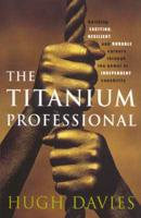 The Titanium Professional