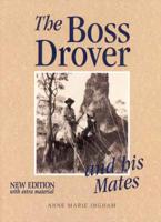 The Boss Drover and His Mates