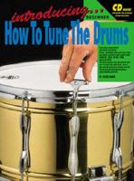 Introducing How to Tune the Drums. CD Pack