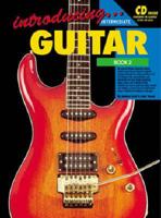 Introducing Guitar Method. Book 2 / CD Pack