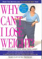 Why Can't I Lose Weight? 150 Questions You Asked About Losing Weight