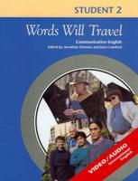 Words Will Travel Level 2 Student's Book