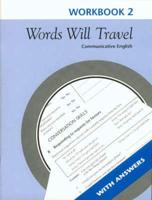 Words Will Travel Level 2 Student's Workbook