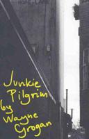 Junkie Pilgrim