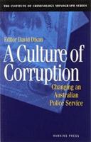 A Culture of Corruption