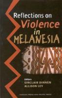Reflections on Violence in Melanesia