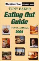 Eating Out Guide South Australia 2001