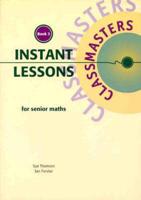 Instant Lessons in Senior Maths. Book 3