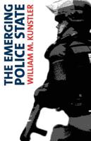 The Emerging Police State