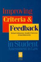 Improving Criteria and Feedback in Student Assessment in Law
