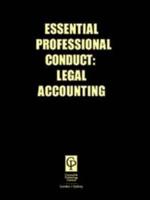 Essential Professional Conduct: Legal Accounting