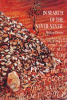 In Search of the Never Never: Looking for Australia in Northern Territory Writing
