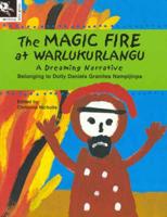 The Magic Fire of Warlukurlangu