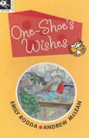 One Shoe's Wishes