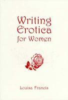 Writing Erotica for Women