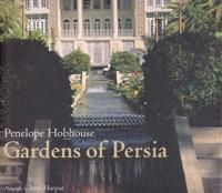 The Gardens of Persia