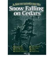 A Student's Guide to Snow Falling on Cedars by David Guterson