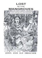 Lost in the Mangroves