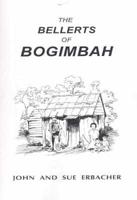 The Bellerts of Bogimbah