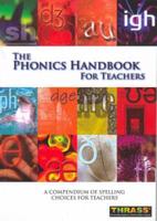 The Phonics Handbook for Teachers