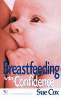 Breastfeeding With Confidence