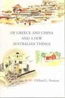 Of Greece and China and a Few Australian Things