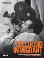 Celluloid Immigrant