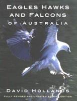 Eagles, Hawks & Falcons of Australia, 2nd Edition