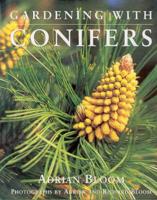 Gardening With Conifers