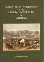 Family History Research in the Central Goldfields of Victoria