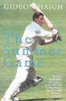 The Summer Game: Australian in Test Cricket 1949-71