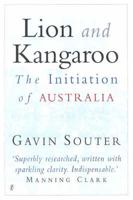Lion and Kangaroo: the Initiation of Australia