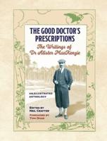 The Good Doctor's Prescriptions