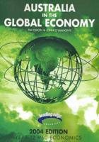 Australia in the Global Economy. 2004 Edition