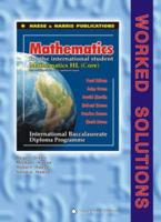 Mathematics for the International Student International Baccalaureate Diploma Programme/ Worked Solutions
