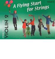 A Flying Start for Strings Violin Book 2